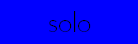 solo